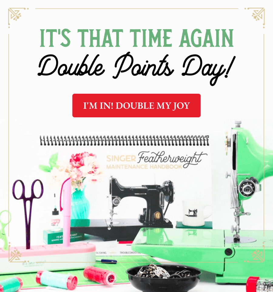 It's That Time Again Double Points Day!