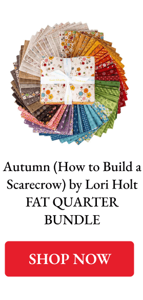 Autumn (How to Build a Scarecrow) by Lori Holt FAT QUARTER BUNDLE