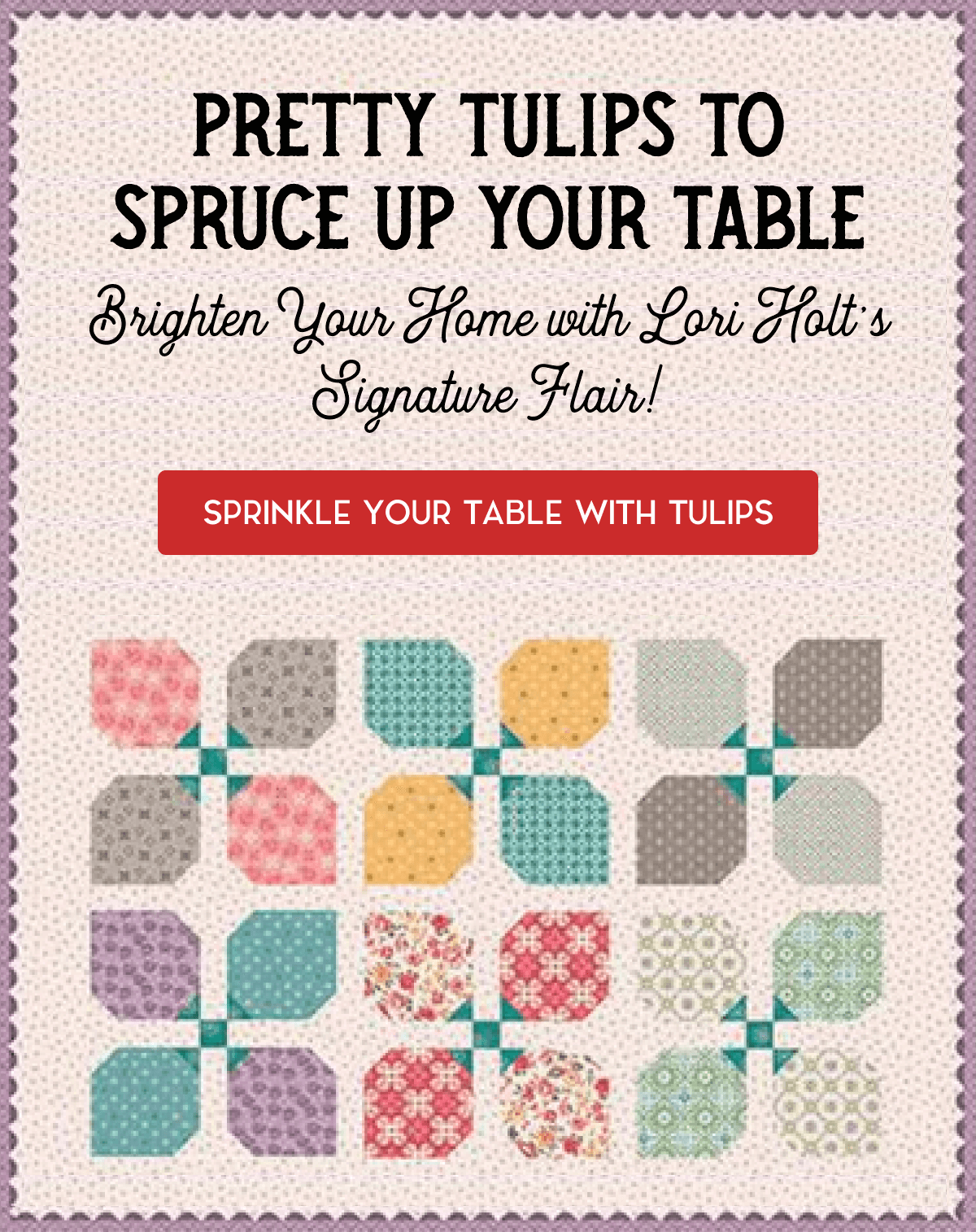 SPRINKLE YOUR TABLE WITH TULIPS